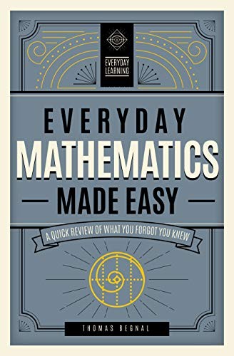 Everyday Mathematics Made Easy – ACCEPTABLE