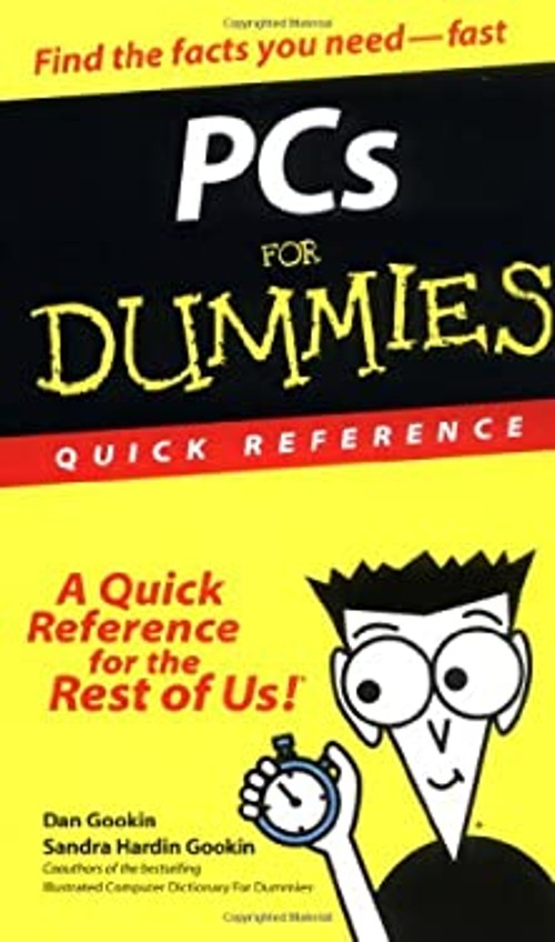 PCs for Dummies : Quick Reference Paperback Dan, Gookin, Sandra H