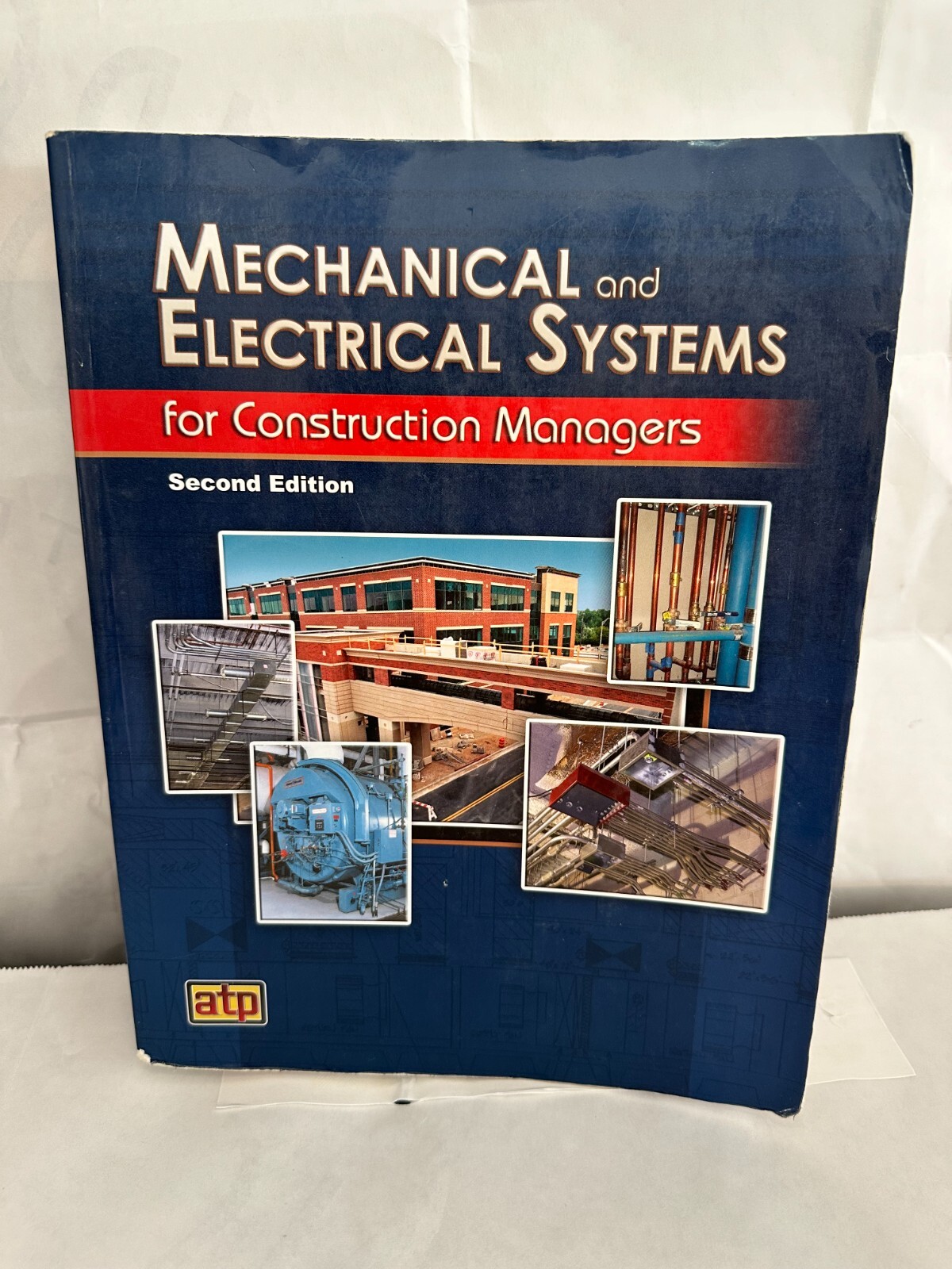 Mechnical and Electrical Systems for Construction Managers, atp, 2nd Edition