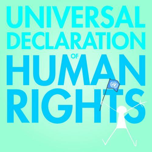 Universal Declaration Of Human Rights –