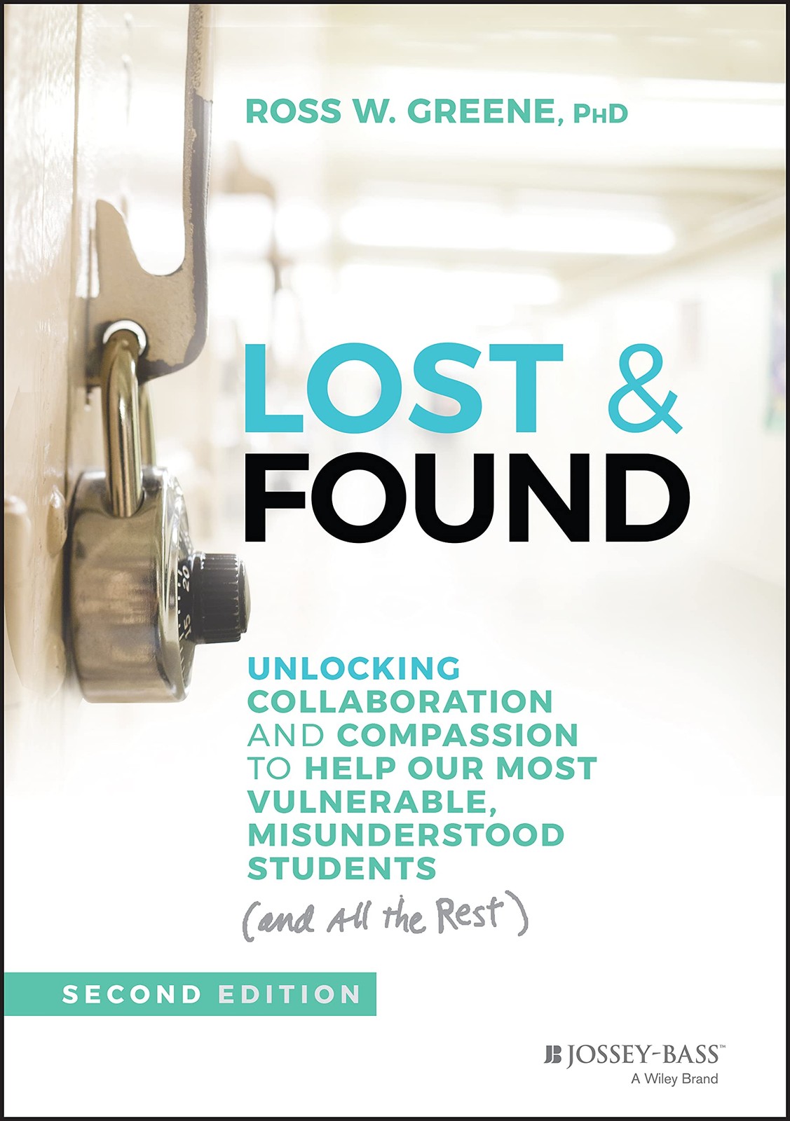 Lost & Found: Unlocking Collaboration And Compassion To Help Our Most Hardcover
