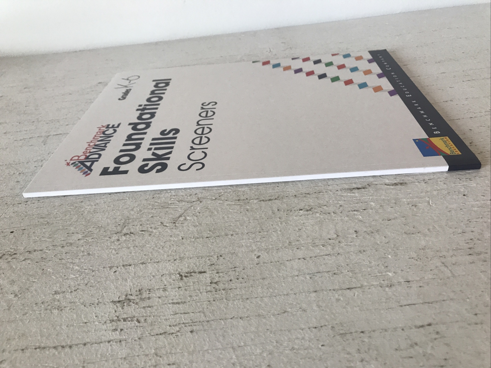 Benchmark Advance, Grade K-6, Foundational Skills Screeners – Free Shipping