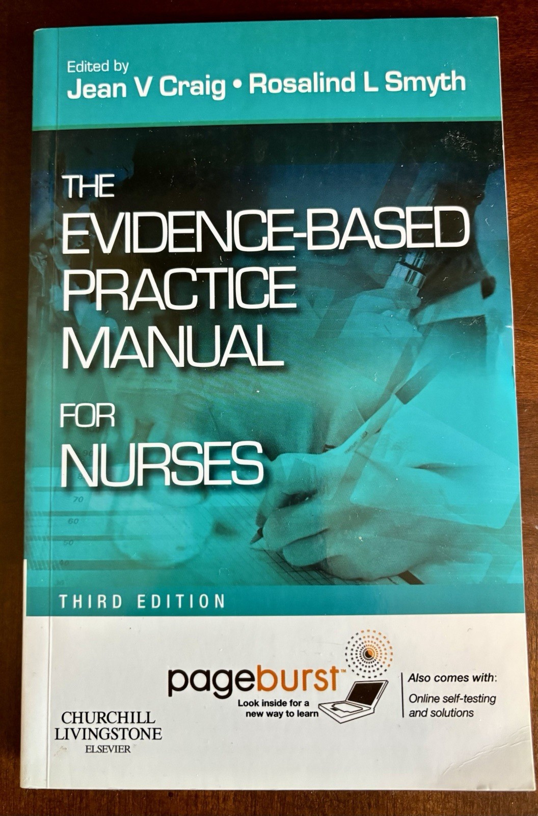 Evidence-Based Practice Manual for Nurses 3rd Ed Paperback Craig & Smyth