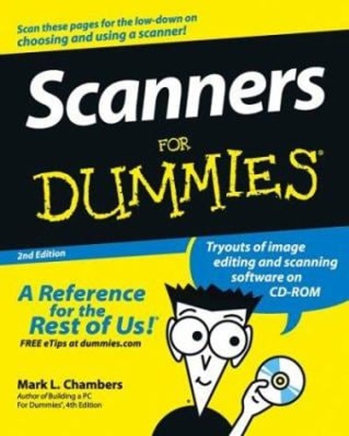 Scanners for Dummies Compact Disc Mark L. Chambers