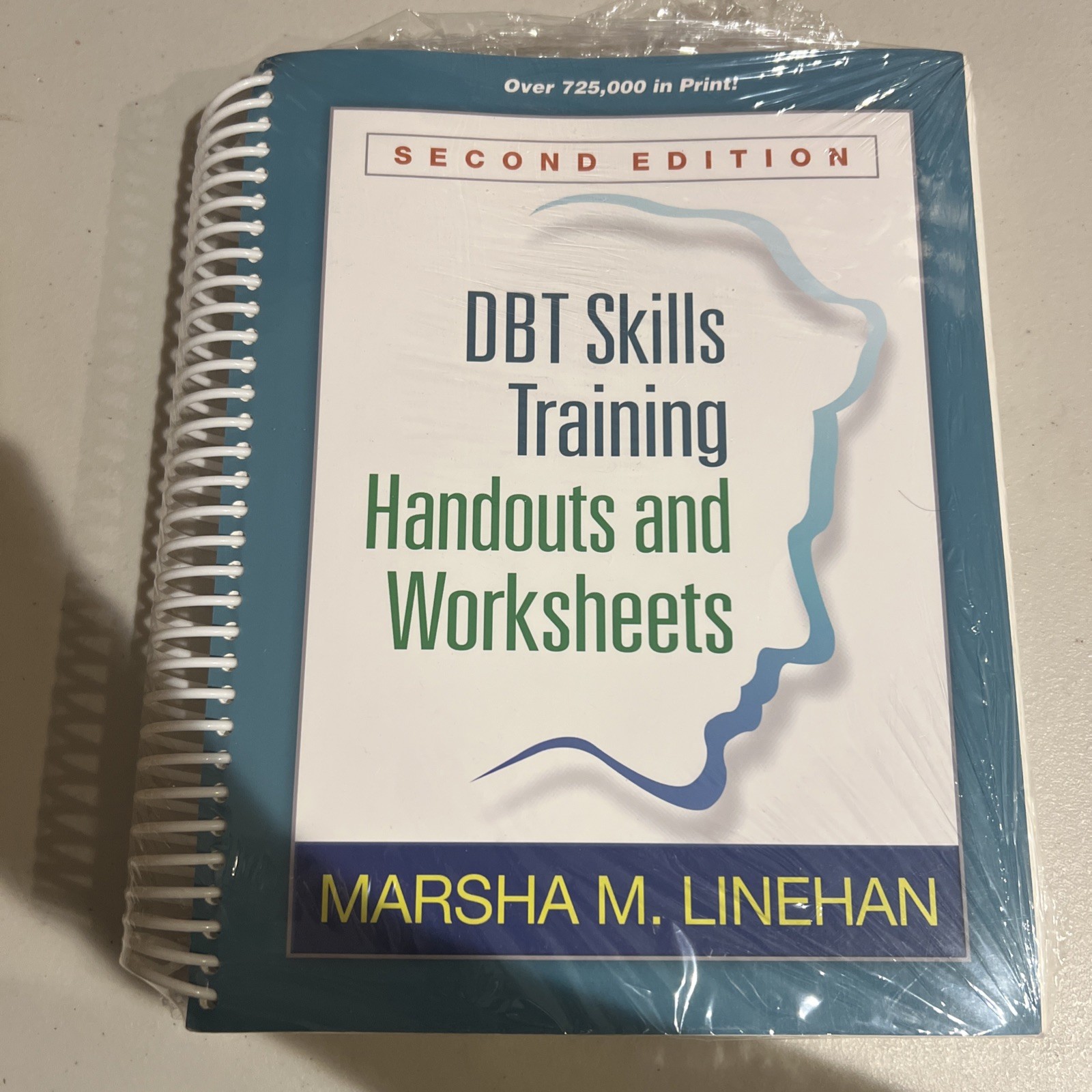 DBT Skills Training Handouts and Worksheets by Marsha M. Linehan (2014)