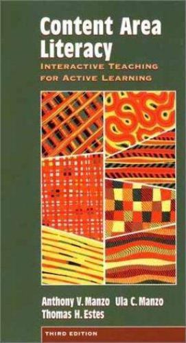 Content Area Literacy: Interactive Teaching for Active Learning