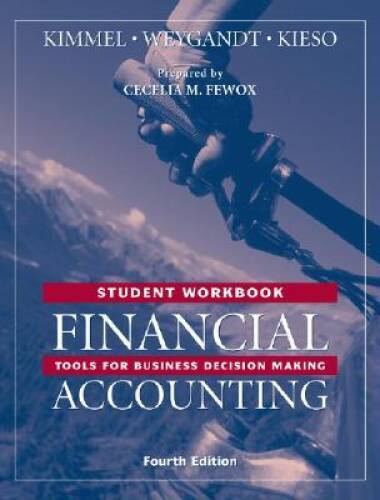 Financial Accounting, Student Workbook: Tools for Business Decision – GOOD