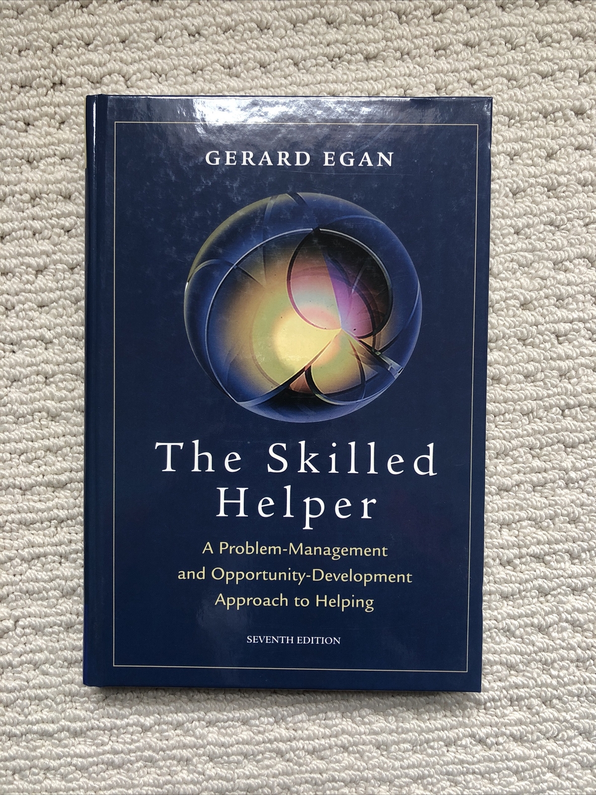 The Skilled Helper by Gerard Egan 7th edition 2001 hardcover 