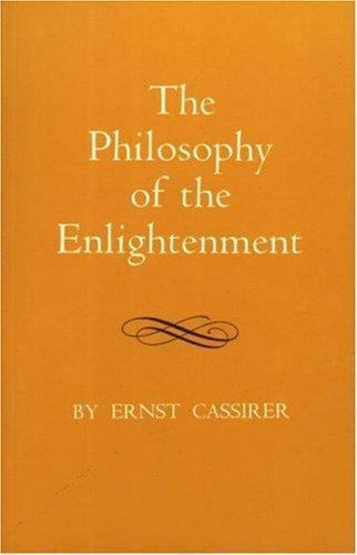 The Philosophy of the Enlightenment Cassirer, Ernst paperback Used – Very Good
