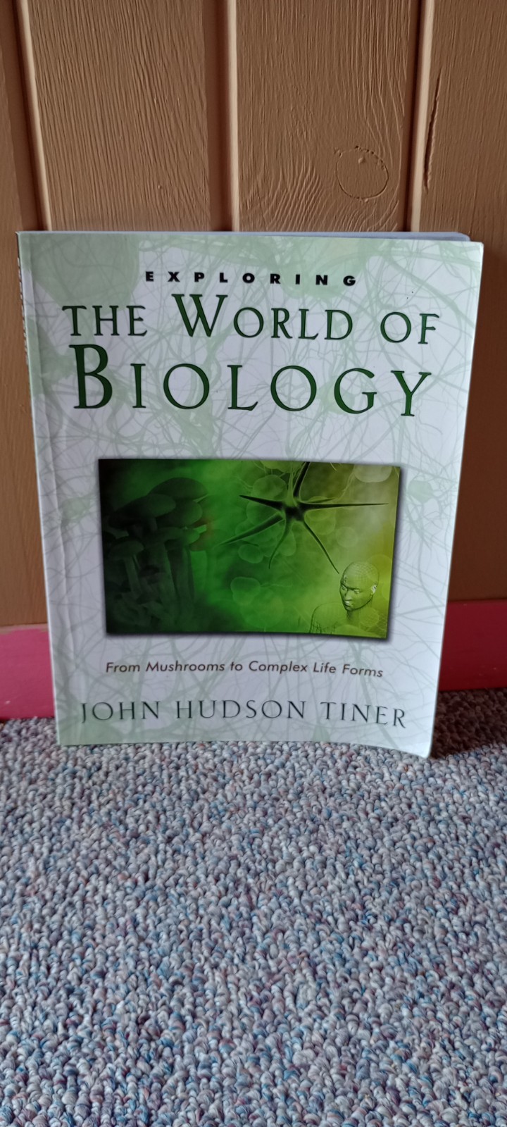 Exploring the World of Biology John Hudson Tiner Master Books Homeschool Science