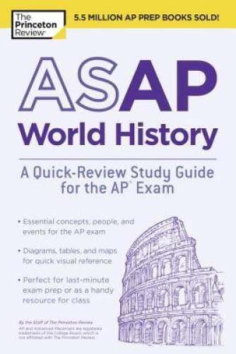 ASAP World History: A Quick-Review Study Guide for the AP Exam (Coll – VERY GOOD