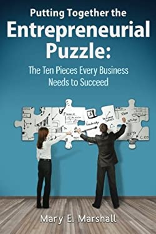 Putting Together the Entrepreneurial Puzzle : The Ten Pieces Ever
