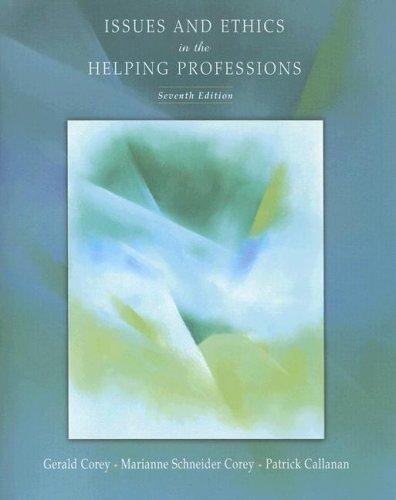 Issues and Ethics in the Helping Professions