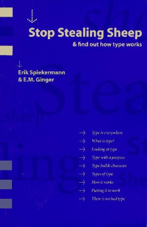 Stop Stealing Sheep and Find Out How Type Works Erik, Ginger, E.