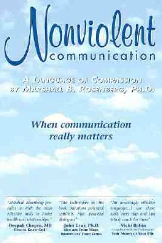 Nonviolent Communication: A Language of Compassion – Paperback – GOOD