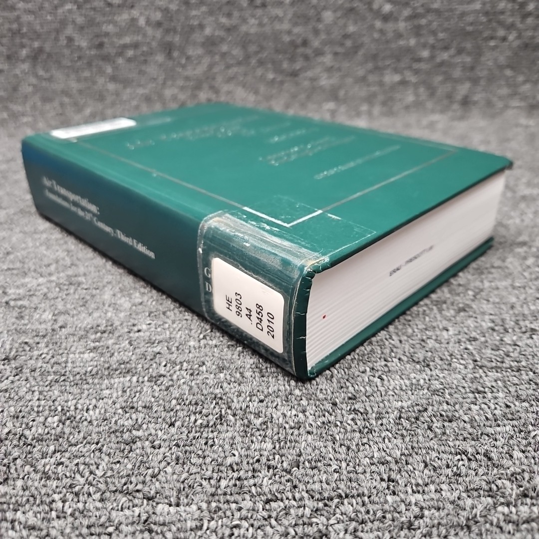 Air Transportation: Foundations for the 21st Century Third Edition