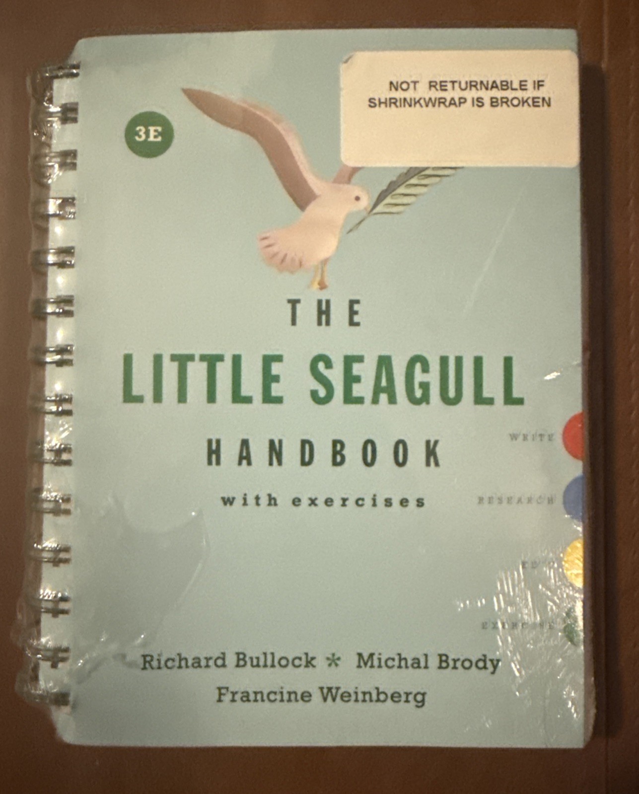The Little Seagull Handbook 3rd Ed and They Say/I Say