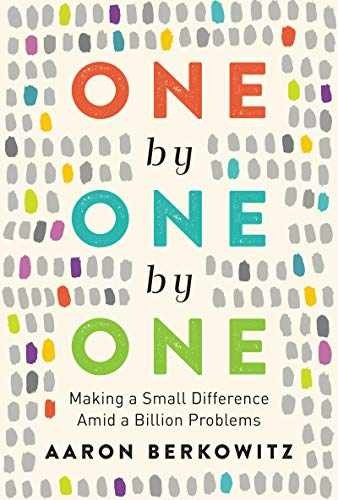 One by One by One: Making a Small – Hardcover, by Berkowitz Aaron – Very Good