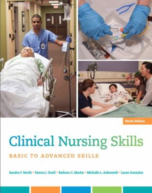 Clinical Nursing Skills : Basic to Advanced Skills Paperback