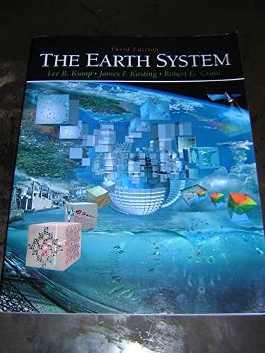 Earth System, The – Paperback, by Kump Lee; Kasting James; Crane – Acceptable