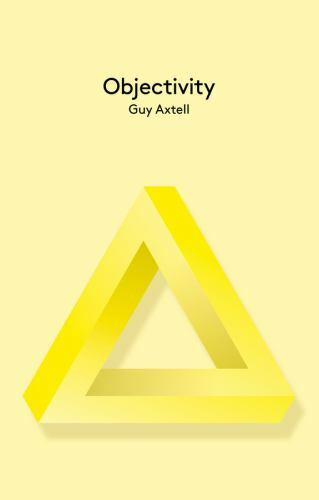 Key concepts in Philosophy Ser.: Objectivity by Gu