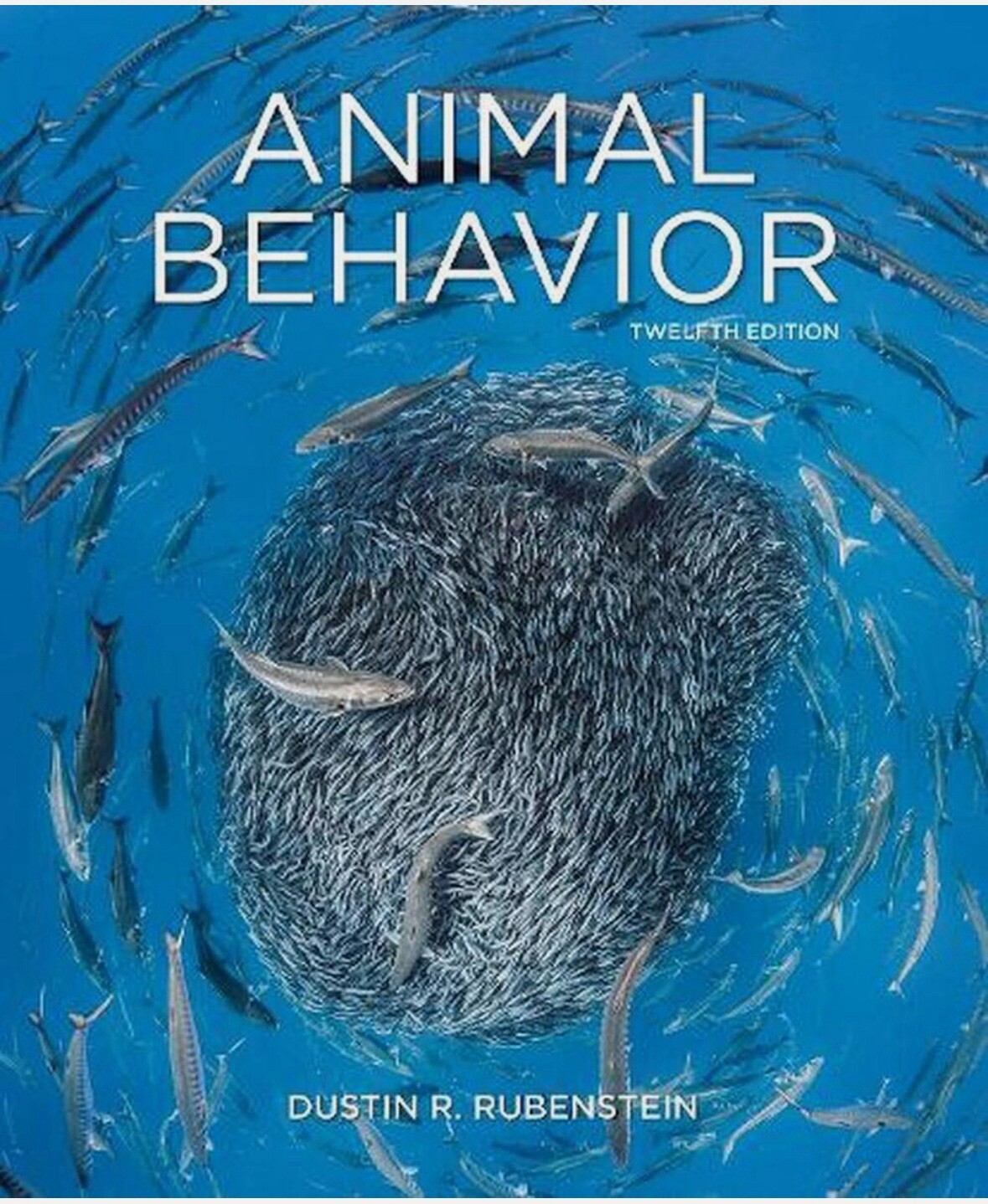 Animal Behavior By Dustin Rubenstein (Paperback) Sinauer