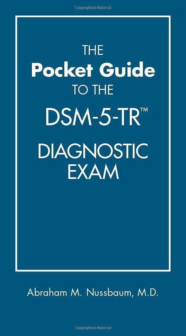 Pocket Guide to the DSM-5-TR Diagnostic Exam by Abraham M. Nussbaum 2022, USPS
