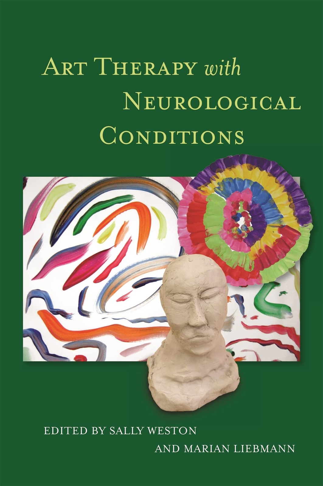 Art Therapy with Neurological Conditions – paperback Weston, Sally