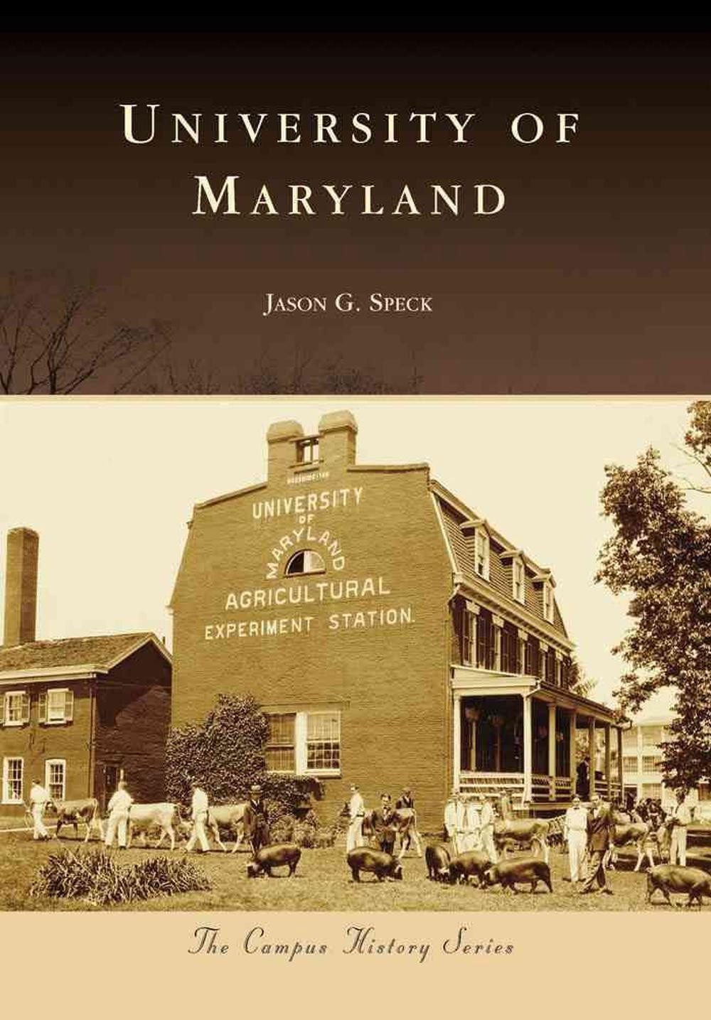 University of Maryland by Jason G. Speck (English) Paperback Book