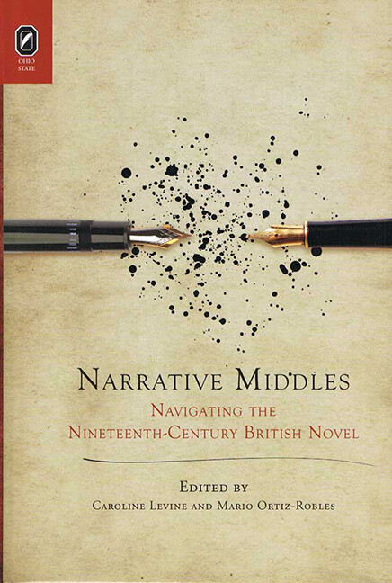 Narrative Middles: Navigating The Nineteenth-Century Novel