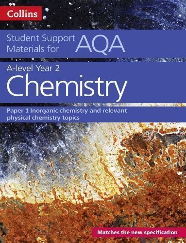 Collins Student Support Materials Ser.: AQA a Level Chemistry Year 2 Paper 1:…