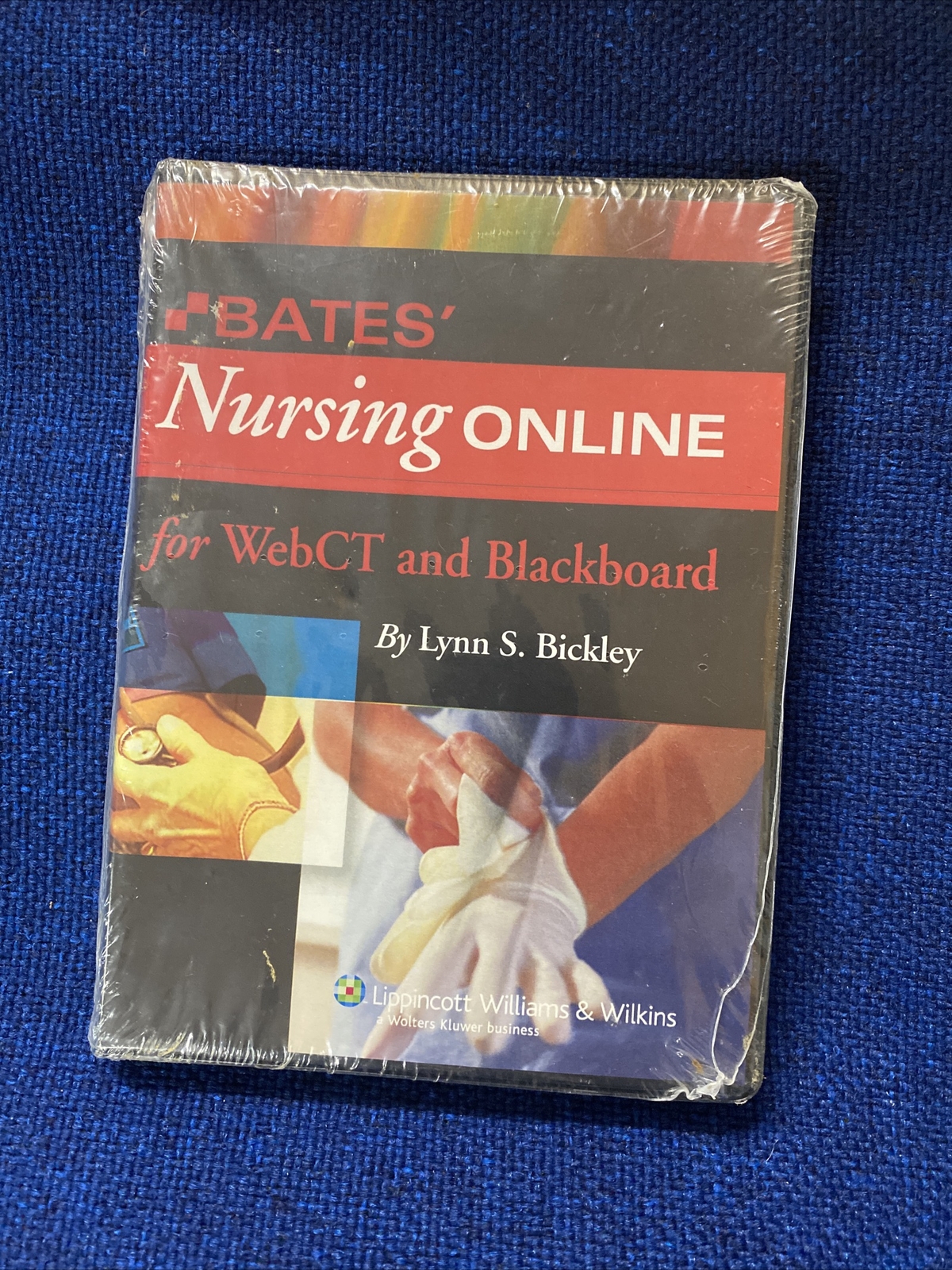 BATES’ NURSING ONLINE~for WEBCT and BLACKBOARD~by LYNN S. BICKLEY~06 NEW SEALED