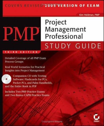 PMP: Project Management Professional Study Guide, 3rd Edition by Kim Heldman