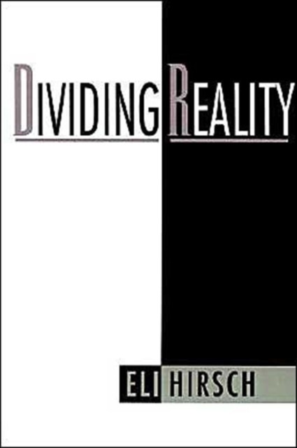 Hirsch – Dividing Reality – New paperback or softback – 40 – X555z