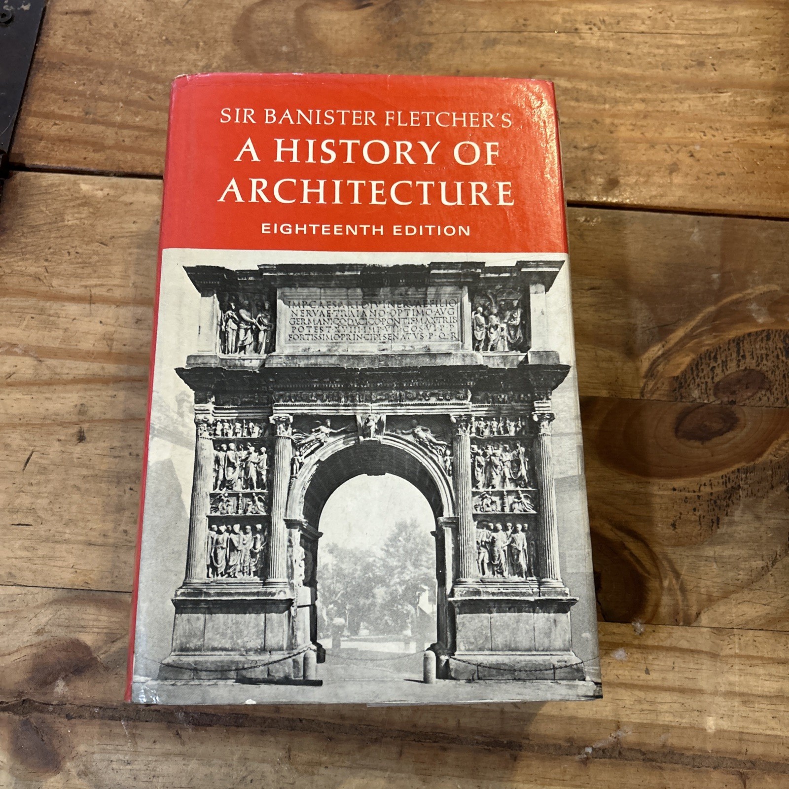 Sir Bannister Fletcher’s A History of Architecture – 18th Edition