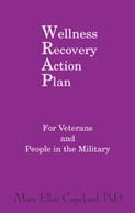 WELLNESS RECOVERY ACTION PLAN (WRAP) FOR VETERANS AND By Mary Ellen Copeland VG+