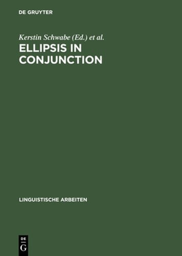 Ellipsis in Conjunction by Dr. Schwabe, Kerstin: Used