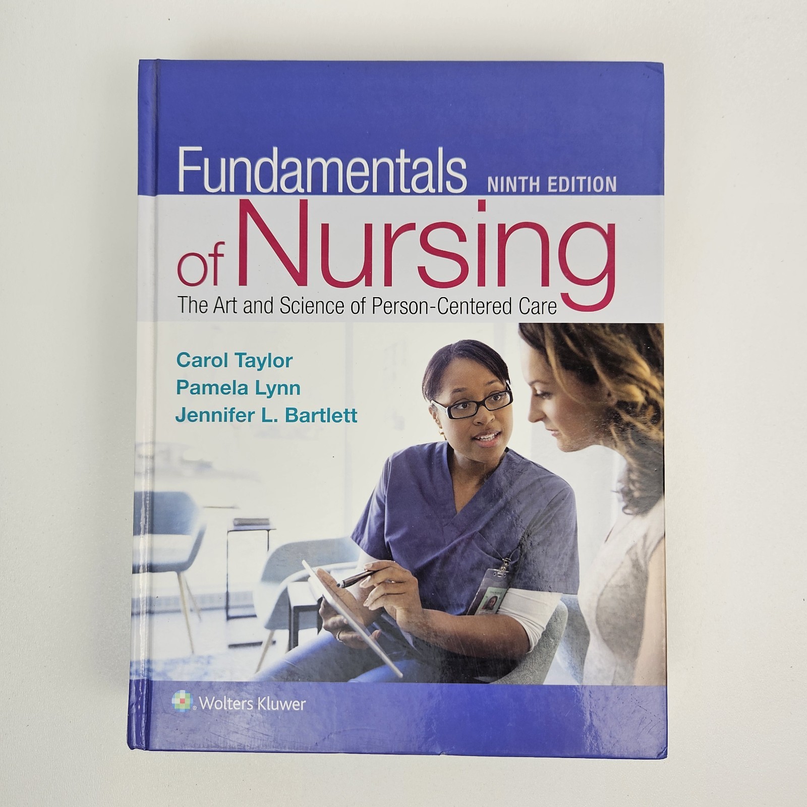 Fundamentals of Nursing: The Art and Science of Person-Centered Care 9th Edition