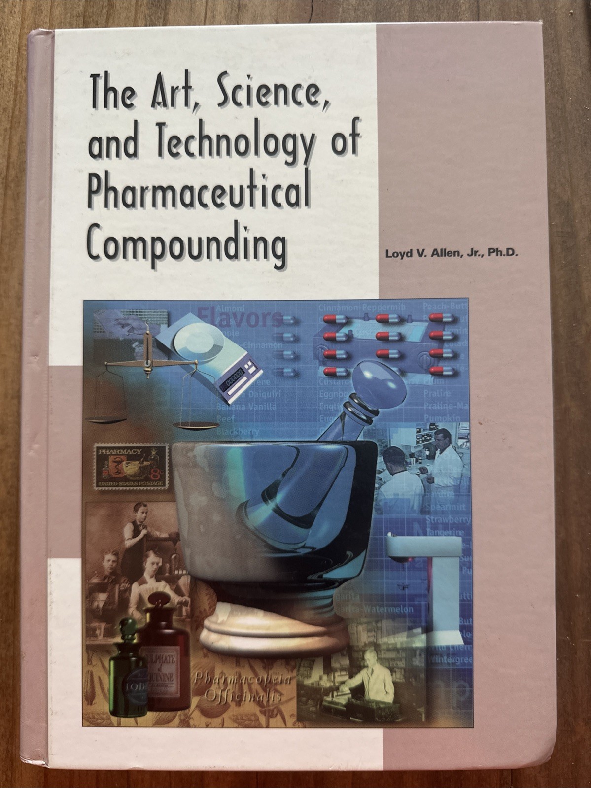 The Art, Science And Technology Of Pharmaceutical Compounding Lloyd V. Allen Jr.