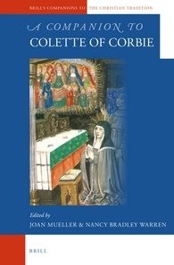 Companion to Colette of Corbie, Hardcover by Mueller, Joan (EDT); Warren, Nan…