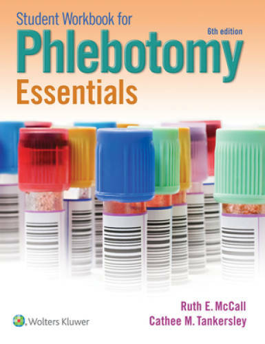Student Workbook for Phlebotomy Essentials – Paperback By McCall, Ruth – GOOD