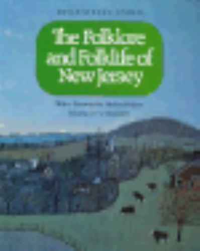 The Folklore and Folklife of New Jersey – 9780813509891, Cohen, paperback