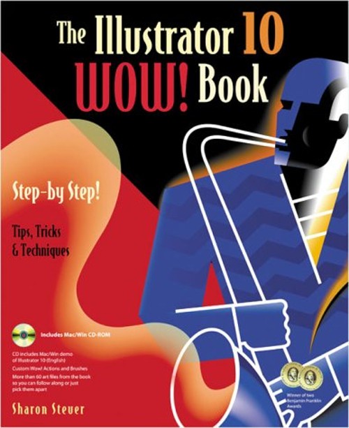 The Illustrator 10 Wow! Book Paperback Sharon Steuer
