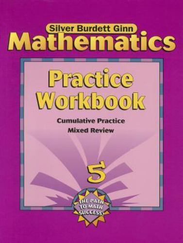 Sbg Math Practice Workbook Gr 5 by Silver Burdett Ginn