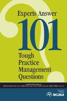 Experts Answer 101 Tough Practice Management Questions