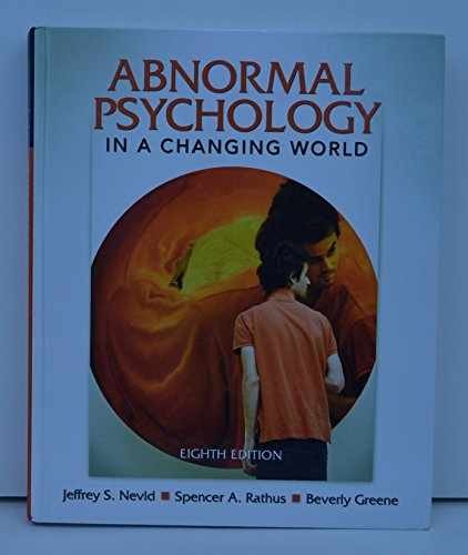 Abnormal Psychology in a – Hardcover, by Nevid Ph.D. Jeffrey – Acceptable e