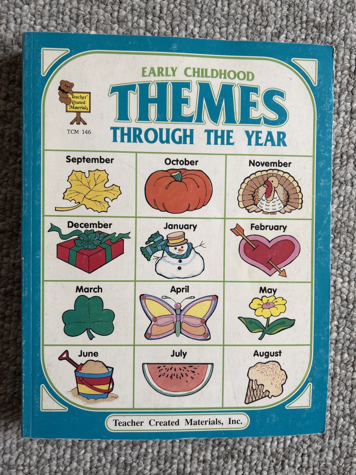 Early Childhood Themes Through the Year by Debbie Thompson & Darlene Hardwick