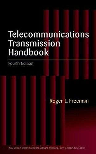 TELECOMMUNICATIONS TRANSMISSION HANDBOOK By Roger L. Freeman – Hardcover
