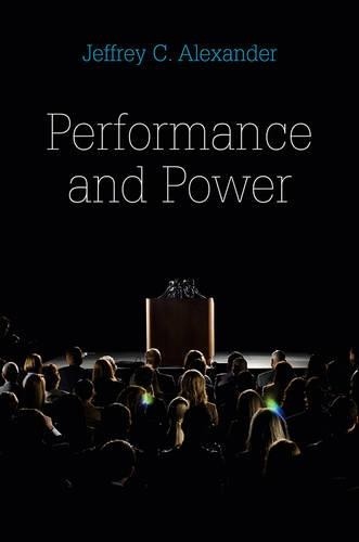 Jeffrey C. Alexander Performance and Power (Paperback) (UK IMPORT)