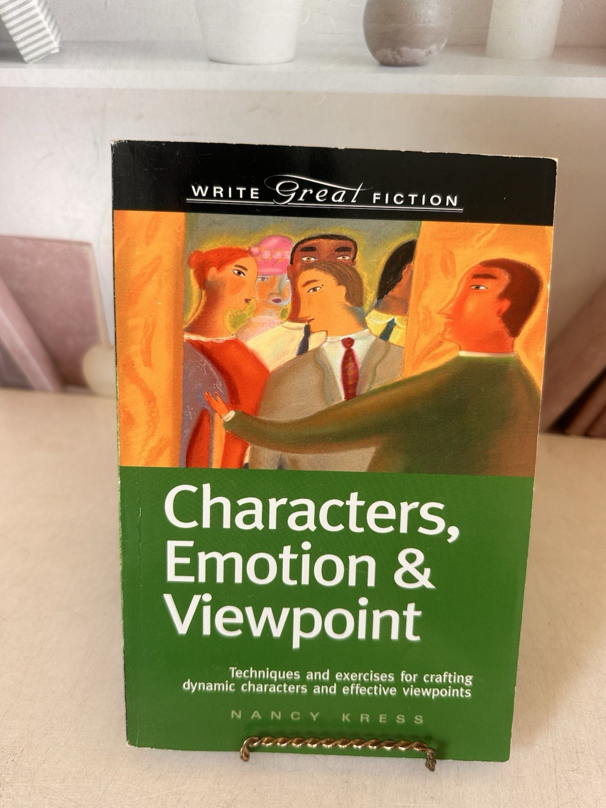 Characters, Emotion & Viewpoint: Techniques and Exercises for Crafting Dy – GOOD